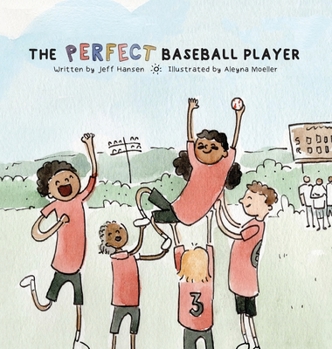 Hardcover The Perfect Baseball Player Book