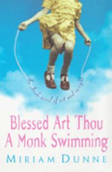 Paperback Blessed Art Thou a Monk Swimming Book