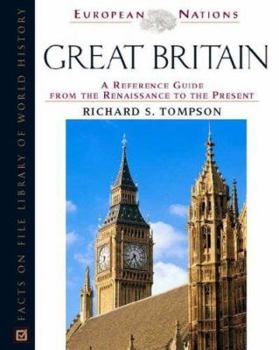 Hardcover Great Britain: A Reference Guide from the Renaissance to the Present Book