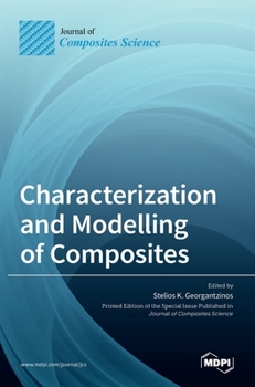 Hardcover Characterization and Modelling of Composites Book