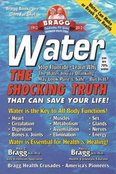 Paperback Water: The Shocking Truth That Can Save Your Life Book