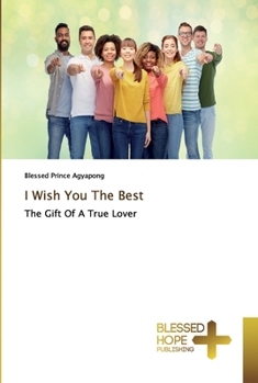 Paperback I Wish You The Best Book