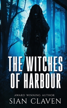Paperback The Witches of Harbour Book