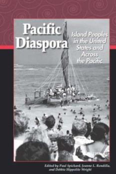 Paperback Pacific Diaspora: Island Peoples in the United States and Across the Pacific Book
