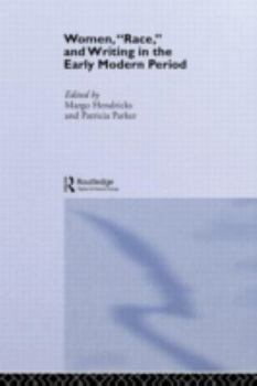 Paperback Women, 'Race' and Writing in the Early Modern Period Book