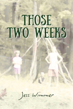 Those Two Weeks