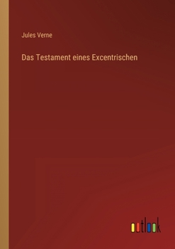 Paperback Das Testament eines Excentrischen [German] Book
