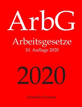 Paperback ArbG, Arbeitsgesetze, Aktuelle Gesetze [German] Book