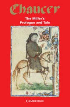 Paperback The Miller's Prologue and Tale (Selected Tales from Chaucer) Book