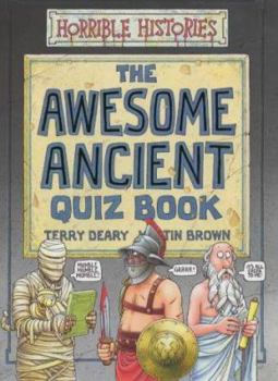 The Awesome Ancient Quiz Book (Horrible Histories Special) - Book  of the Horrible Histories Novelty