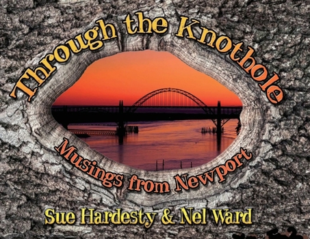Paperback Through The Knothole: Musings from Newport Book