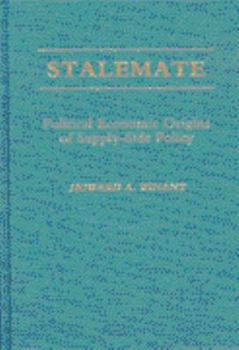 Hardcover Stalemate: Political Economic Origins of Supply-Side Policy Book