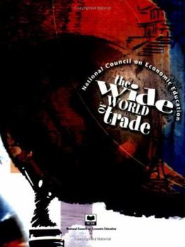 Paperback The Wide World of Trade Book