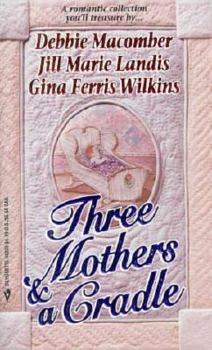 Mass Market Paperback Three Mothers and a Cradle Book