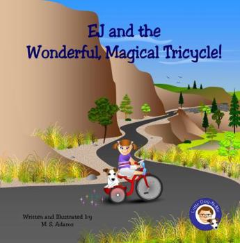 Paperback EJ and the Wonderful, Magical Tricycle Book