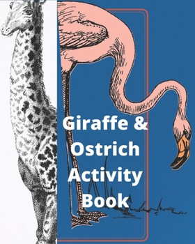 Paperback Giraffe Ostrich Activity Book for Kids: Coloring, Crossword, Maze, Word Search and Sudoku Puzzles Book
