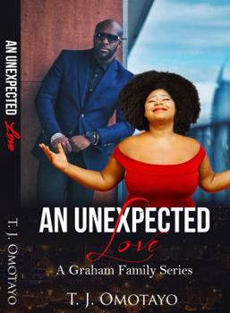 Paperback An Unexpected Love: A Graham Family Series Book