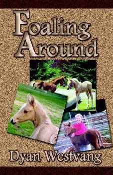 Paperback Foaling Around Book