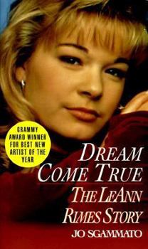 Mass Market Paperback Dream Come True: The Leann Rimes Story Book