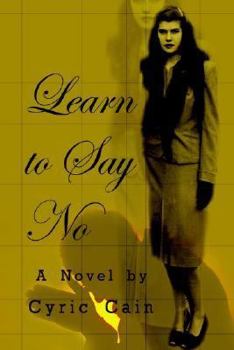 Hardcover Learn to Say No Book