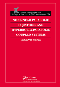Paperback Nonlinear Parabolic Equations and Hyperbolic-Parabolic Coupled Systems Book
