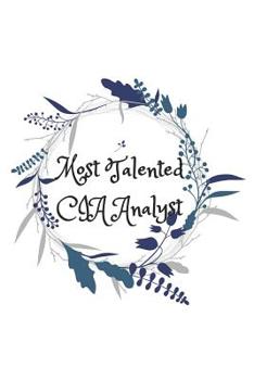 Most Talented CIA Analyst: Blank lined CIA Analyst notebook