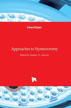 Hardcover Approaches to Hysterectomy Book
