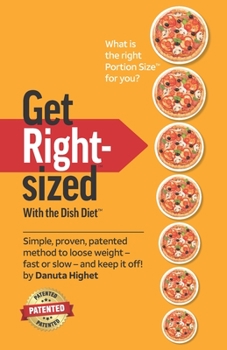 Paperback Get Rightsized: with the Dish Diet Book