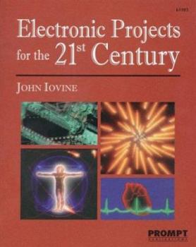 Paperback Electronic Projects for the 21st Century Book