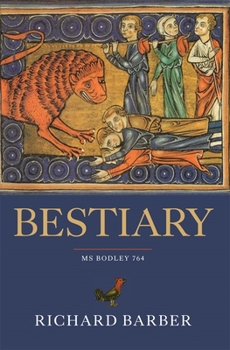 Paperback Bestiary: Being an English Version of the Bodleian Library, Oxford, MS Bodley 764 Book