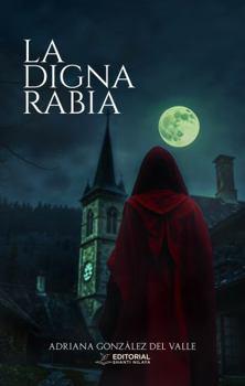 Paperback La Digna Rabia (Spanish Edition) [Spanish] Book