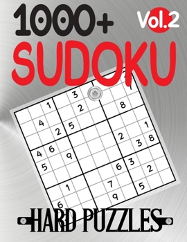 Paperback 1000+ Sudoku Hard Puzzles Vol.2: hard book, puzzles for adults 1000+ Book