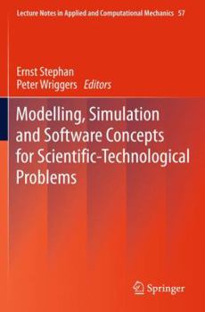 Hardcover Modelling, Simulation and Software Concepts for Scientific-Technological Problems Book