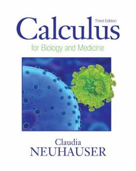 Hardcover Calculus for Biology and Medicine Book