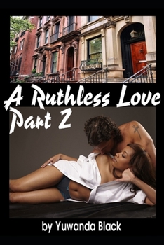 Paperback Ruthless Love, Part II: A Multiracial Romance Book