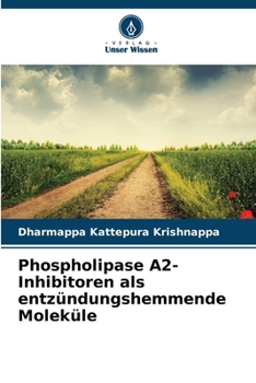 Paperback Phospholipase A2-Inhibitoren als entzündungshemmende Moleküle [German] Book