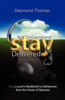 Paperback Be Delivered and STAY Delivered Book