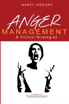 Paperback Anger Management and Control Strategies Book
