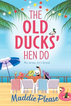 Paperback The Old Ducks' Hen Do [Large Print] Book