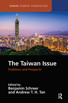 Paperback The Taiwan Issue: Problems and Prospects Book