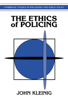 Paperback The Ethics of Policing Book