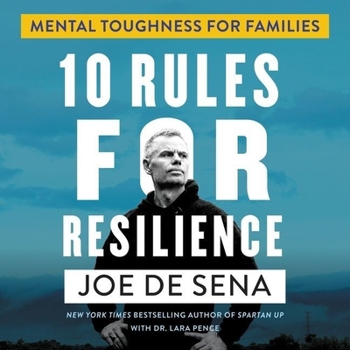 Audio CD 10 Rules for Resilience Lib/E: Mental Toughness for Families Book