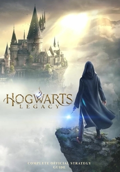 Paperback Hogwarts Legacy Complete Official Strategy Guide Book