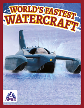 Library Binding World's Fastest Watercraft Book