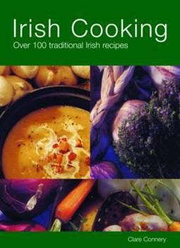 Hardcover Irish Cooking: Over 100 Traditional Irish Recipes Book