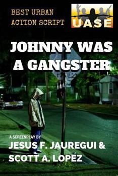 Paperback Johnny Was A Gangster Book