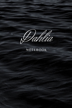 Dahlia: Notebook series