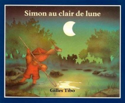 Hardcover Simon Au Clair de Lune Book