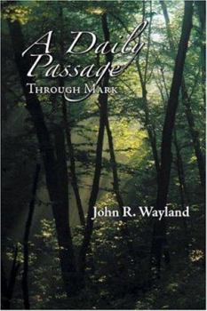 Paperback A Daily Passage Through Mark Book