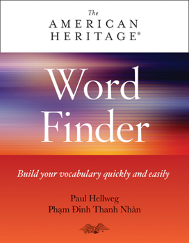 Paperback American Heritage Word Finder: Build Your Vocabulary Quickly and Easily Book